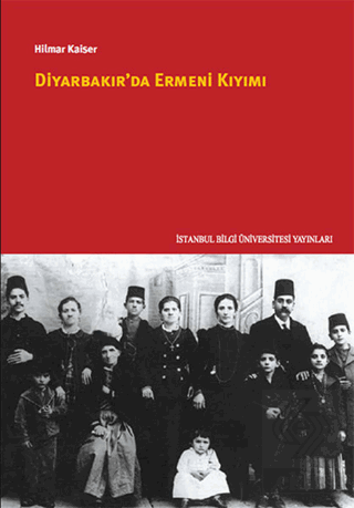 Diyarbakır\'da Ermeni Kıyımı