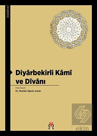 Diyarbekirli Kami ve Divanı