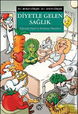 Diyetle Gelen Sağlık