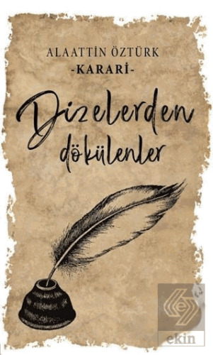 Dizelerden Dökülenler