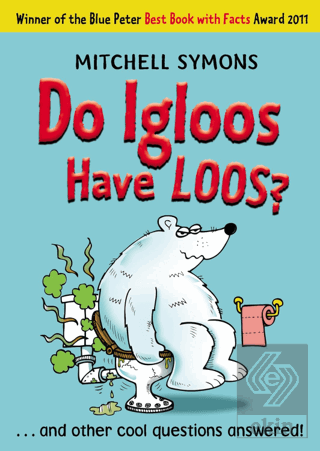 Do Igloos Have Loos?