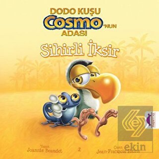 Dodo Kuşu Cosmo\'nun Adası - Sihirli İksir