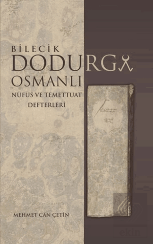 Dodurga Osmanlı - Bilecik