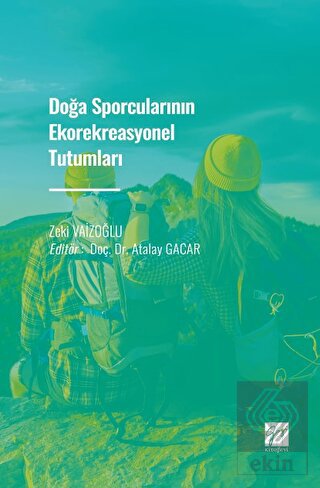 Doğa Sporcularının Ekorekreasyonel Tutumları