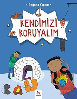 Doğada Yaşam - Kendimizi Koruyalım