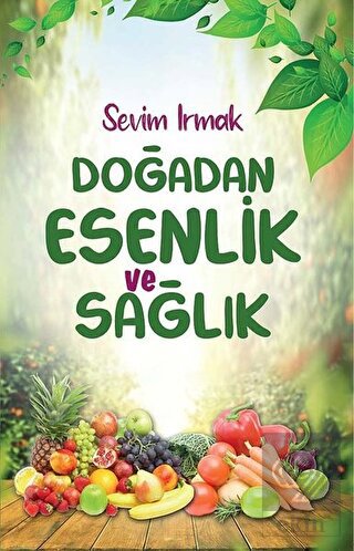 Doğadan Esenlik ve Sağlık