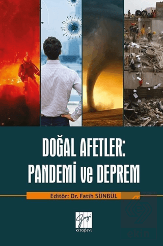 Doğal Afetler: Pandemi ve Deprem