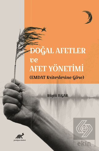 Doğal Afetler ve Afet Yönetimi (EMDAT Kriterlerine