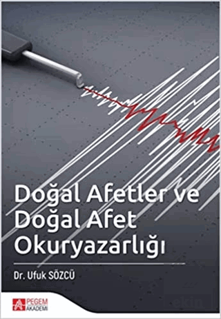 Doğal Afetler ve Doğal Afet Okuryazarlığı