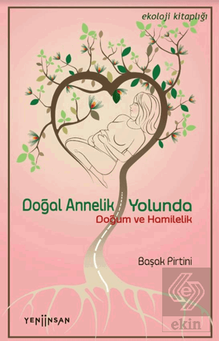 Doğal Annelik Yolunda