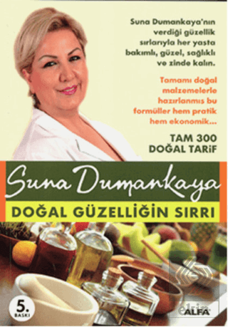 Doğal Güzelliğin Sırrı