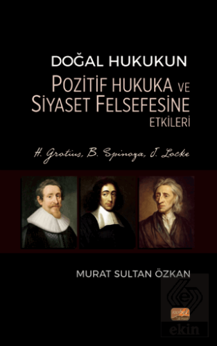 Doğal Hukukun Pozitif Hukuka ve Siyaset Felsefesin