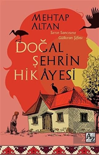 Doğal Şehrin Hikayesi