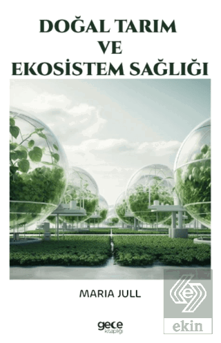 Doğal Tarım ve Ekosistem Sağlığı