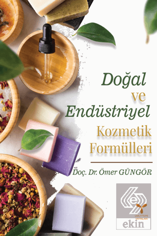 Doğal Ve Endüstriyel Kozmetik Formülleri