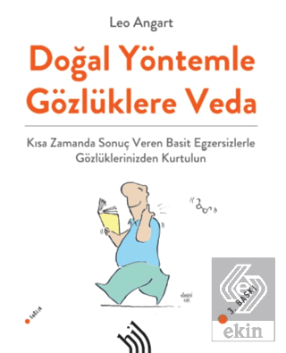 Doğal Yöntemle Gözlüklere Veda