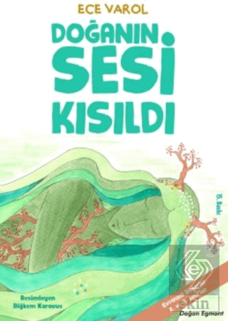 Doğanın Sesi Kısıldı