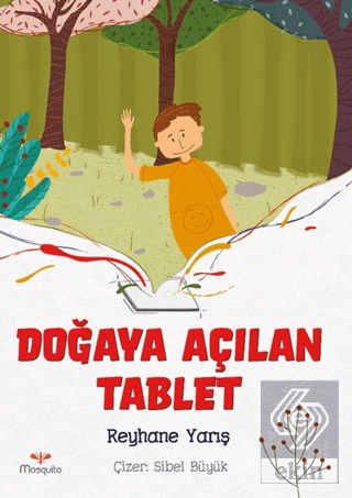 Doğaya Açılan Tablet