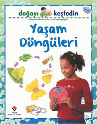 Doğayı Keşfedin Yaşam Döngüleri