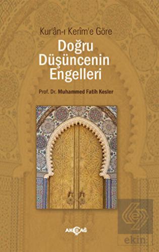 Doğru Düşüncenin Engelleri