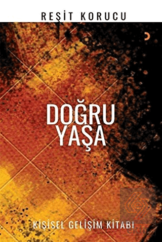 Doğru Yaşa