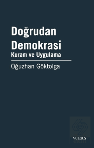 Doğrudan Demokrasi - Kuram ve Uygulama