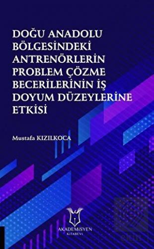 Doğu Anadolu Bölgesindeki Antrenörlerin Problem Çö