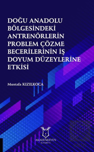 Doğu Anadolu Bölgesindeki Antrenörlerin Problem Çö