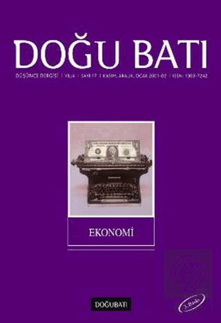 Doğu Batı Düşünce Dergisi Sayı: 17 Ekonomi