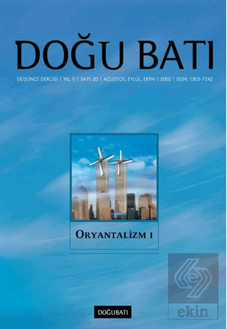 Doğu Batı Düşünce Dergisi Sayı: 20 Oryantalizm - 1