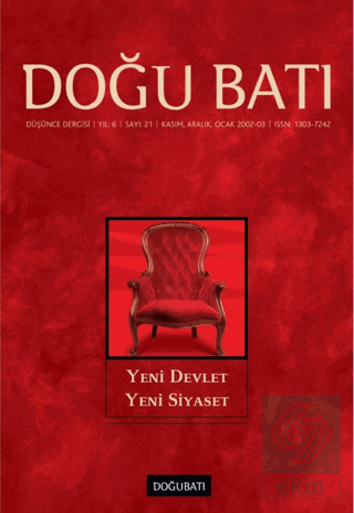 Doğu Batı Düşünce Dergisi Sayı: 21 Yeni Devlet Yen