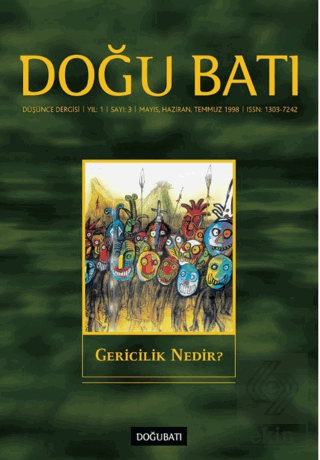 Doğu Batı Düşünce Dergisi Sayı: 3 Gericilik Nedir?