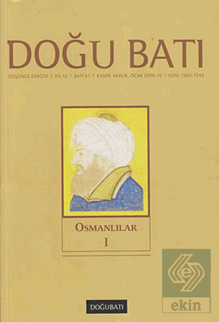 Doğu Batı Düşünce Dergisi Sayı: 51 Osmanlılar 1