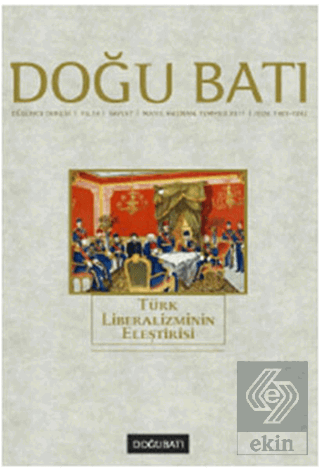 Doğu Batı Düşünce Dergisi Sayı: 57 Türk Liberalizm