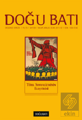 Doğu Batı Düşünce Dergisi Sayı: 59 Türk Sosyalizmi