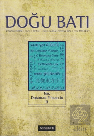 Doğu Batı Düşünce Dergisi Sayı: 61 Işık Doğudan Yü