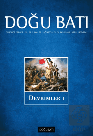 Doğu Batı Düşünce Dergisi Yıl: 19 Sayı: 78 - Devrimler - 1