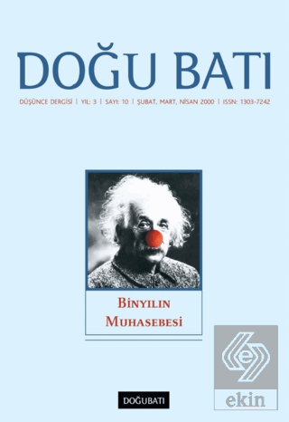 Doğu Batı Düşünce Dergisi Yıl: 3 Sayı: 10 - Binyılın Muhasebesi