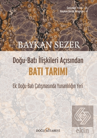 Doğu - Batı İlişkileri Açısından Batı Tarımı