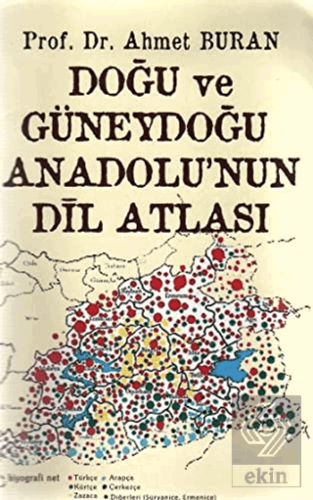 Doğu ve Güneydoğu Anadolu\'nun Dil Atlası