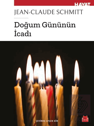 Doğum Gününün İcadı