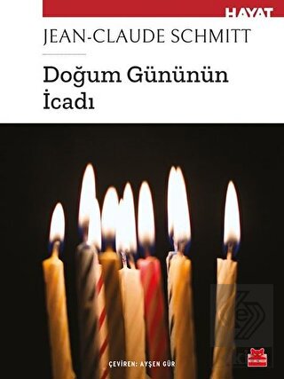 Doğum Gününün İcadı