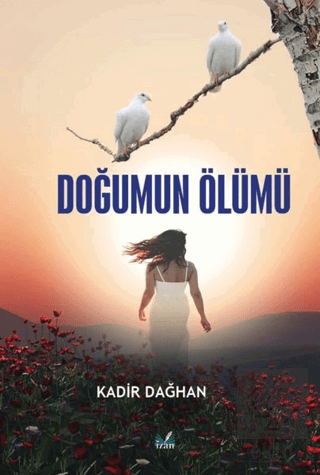 Doğumun Ölümü