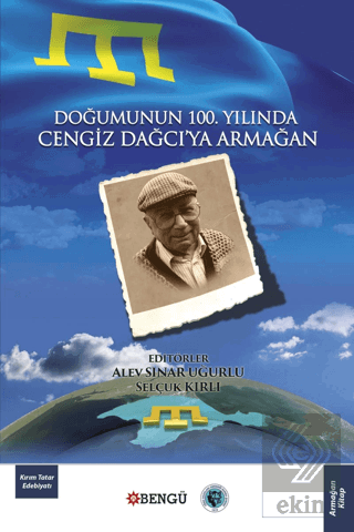 Doğumunun 100. Yılında Cengiz Dağcı\'ya Armağan