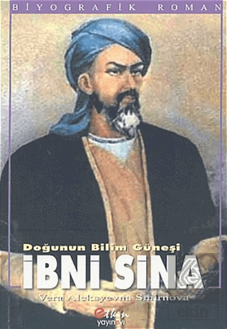 Doğunun Bilim Güneşi İbni Sina