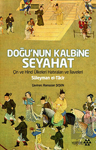 Doğu\'nun Kalbine Seyahat