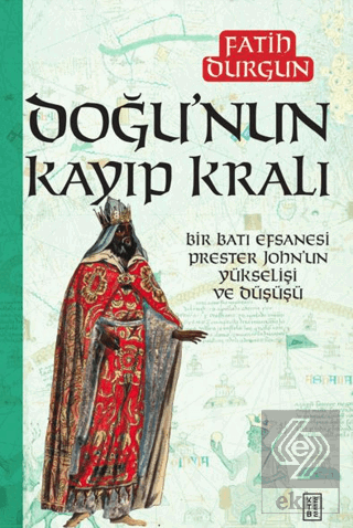 Doğu'nun Kayıp Kralı