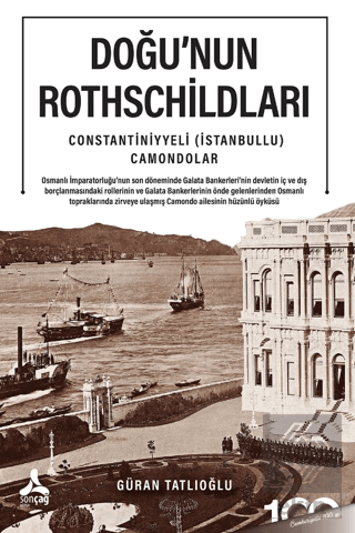 Doğu'nun Rothschildları Constantiniyyeli (İstanbul