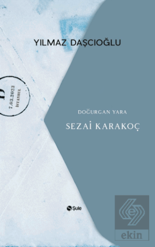 Doğurgan Yara - Sezai Karakoç