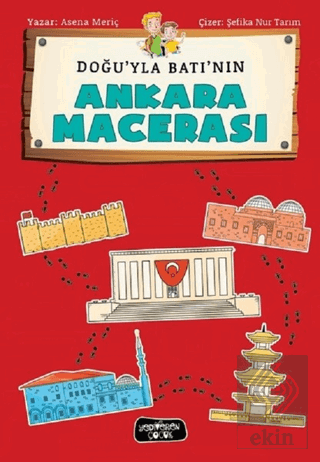 Doğu\'yla Batı\'nın Ankara Macerası